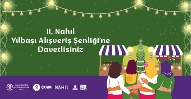 Türkiye'nin 44 ilinden Kadın Kooperatiflerinin El Emeği ve Yöresel Ürünleri Nahıl Yılbaşı Alışveriş Şenliği’nde
