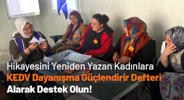 Hikayesini Yeniden Yazan Kadınlara Dayanışma Güçlendirir Defteri Alarak Destek Olun!